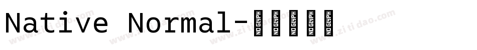 Native Normal字体转换